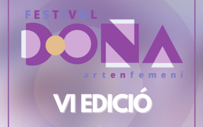 VI edició del Festival Dona 2024